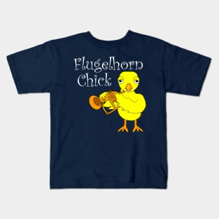 Flugelhorn Chick White Text Kids T-Shirt